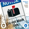 thumbnail image 5 of Do Not Block Mailbox Sign, ANSI Notice Sign,, 5 of 8