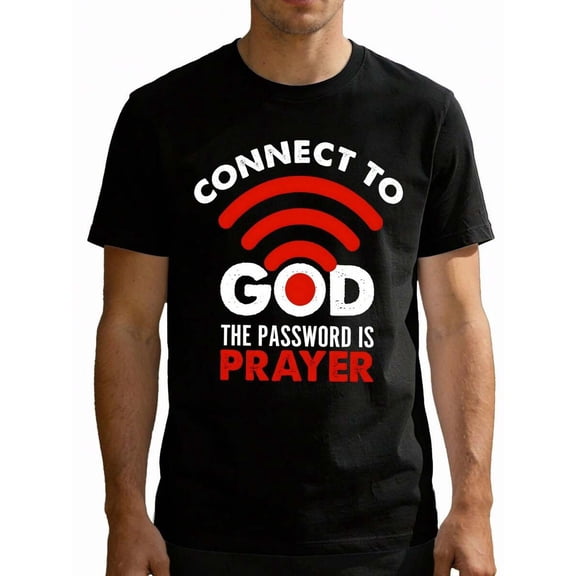 【New Arrival】Connect To God Password Is Prayer WiFi Faith Text Graphic T-Shirt, Unisex Cotton Crew Neck Religious Christian Casual Tee, Believer Baptism Gift