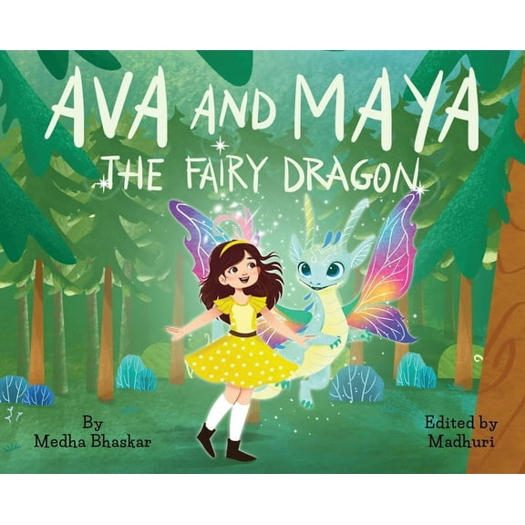 Ava and Maya the Fairy Dragon, (Hardcover)