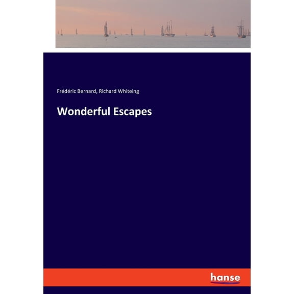 Wonderful Escapes, (Paperback)