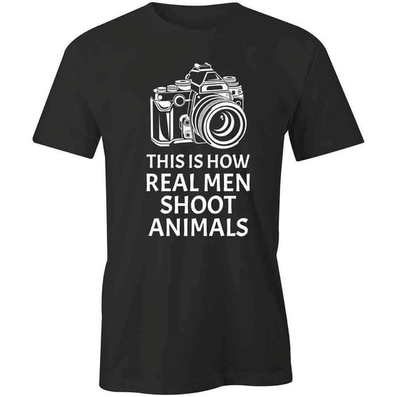 Real Men Shoot Animals T-Shirt | Cute Vegetarian Black Tee Gift