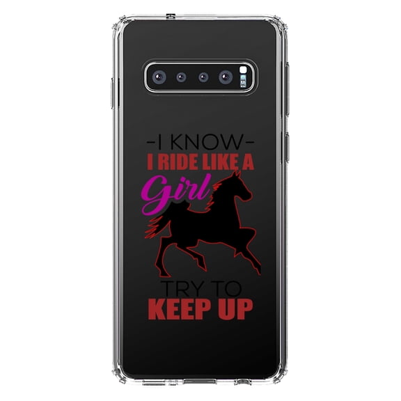 DistinctInk Clear Shockproof Hybrid Case for Samsung Galaxy S10  PLUS (6.4" Screen) - TPU Bumper Acrylic Back Tempered Glass Screen Protector - I Ride Like A Girl - Try To Keep Up - Horse