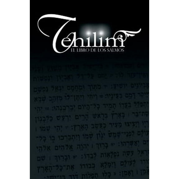 Tehilim: El Libro de los Salmos (Paperback) by Rabino Isaac Weiss