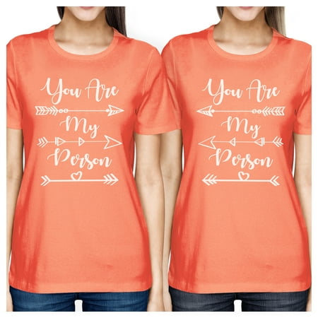 You Are My Person Cute Graphic Best Friend Matching Tee Shirt