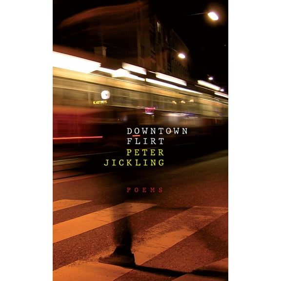 First Poets Series: Downtown Flirt (Series #19) (Paperback)