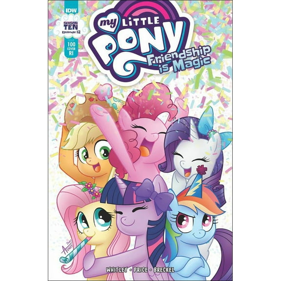 My Little Pony: Friendship Is Magic #100RI VF ; IDW Comic Book