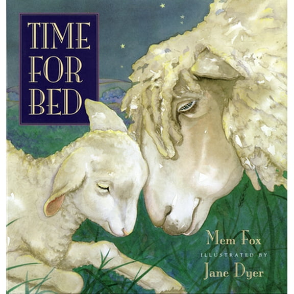 Pre-Owned Time for Bed (Hardcover) 0152881832 9780152881832