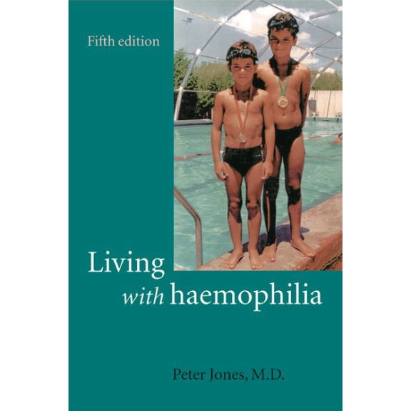 Pre-Owned Living with Haemophilia (Paperback) by Peter Jones
