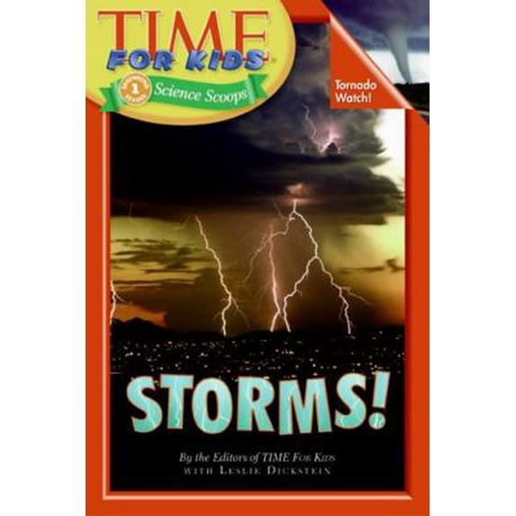 Pre-Owned Time For Kids: Storms! (Time For Kids Science Scoops) (Paperback) 0060782048 9780060782047