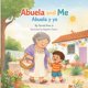 thumbnail image 1 of Libro publicado de forma independiente Abuela y yo, entrañable, 1 of 1
