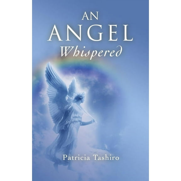 An Angel Whispered (Paperback)