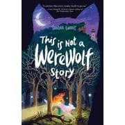 This Is Not a Werewolf Story [Paperback - Used]