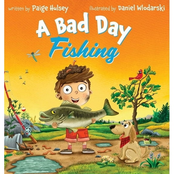 A Bad Day Fishing, (Hardcover)