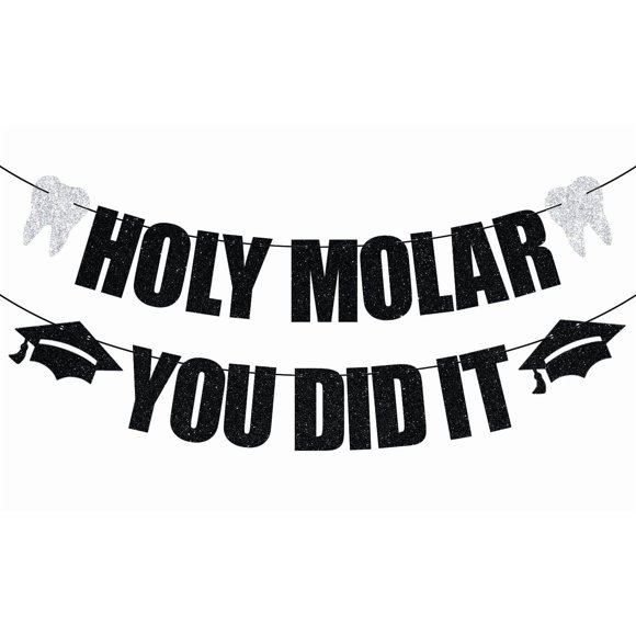 Holy Molar You Did It Banner, Décorations de Diplômé(E) en Dentisterie Promotion 2025, Décoration de Fête de Diplômé(E) en Dentisterie Heureux(Se), Félicitations Futur(E) Dentiste Banner Paillettes Noires