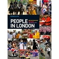 thumbnail image 3 of People in London : One Photographer. Five Years. The Life of a City. (Hardcover), 3 of 3