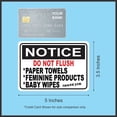 thumbnail image 5 of 5in x 3.5in Notice Do Not Flush Sticker Vinyl Business Restroom Sign Decal, 5 of 5