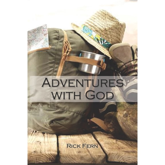 Adventures with God, (Paperback)