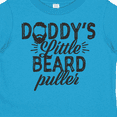 thumbnail image 4 of Inktastic Daddys Little Beard Puller Boys or Girls Toddler T-Shirt, 4 of 5