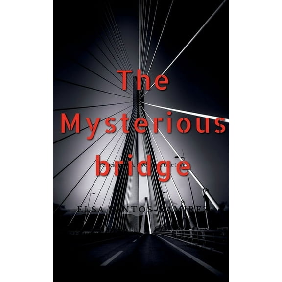 The Mysterious Bridge (Paperback)