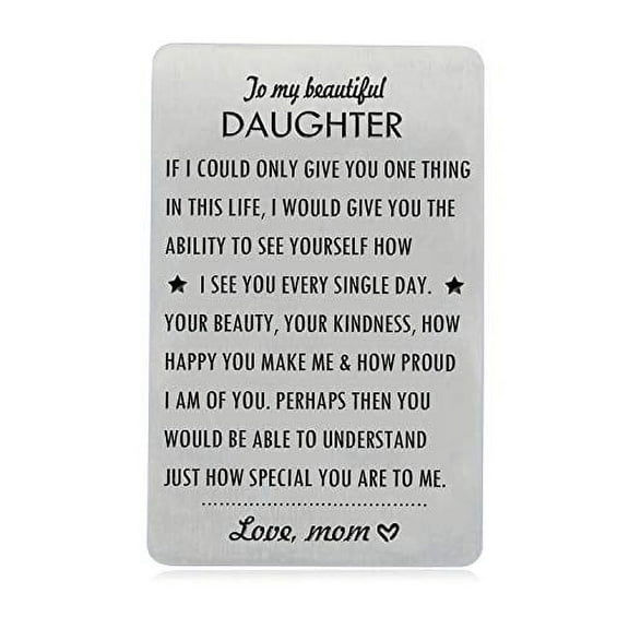Gifts for Daughter from Mom, To My Daughter Engraved Wallet Card Inserts with Inspirational Quotes, Christmas, Birthday, Wedding, Graduation, Gift Ideas