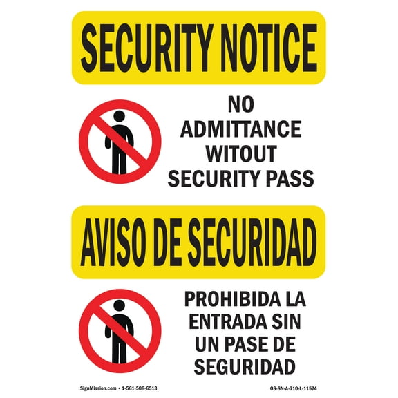 OSHA SECURITY NOTICE Sign - No Admittance Security Bilingual | Decal | Protect Your Business, Work Site, Warehouse & Shop Area | Made in the USA
