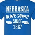 thumbnail image 4 of Inktastic Nebraska Awesome Since 1867 T-Shirt, 4 of 5