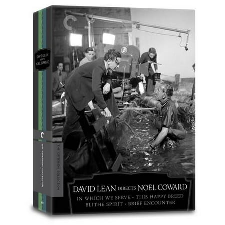 David Lean Directs Noel Coward: In Which We Serve / This Happy Breed / Blithe Spirit / Brief Encounter (Criterion Collection)
