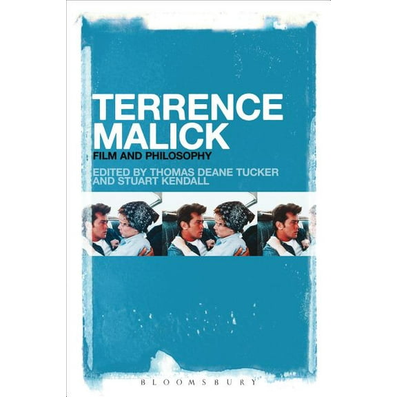Terrence Malick: Film and Philosophy, (Paperback)