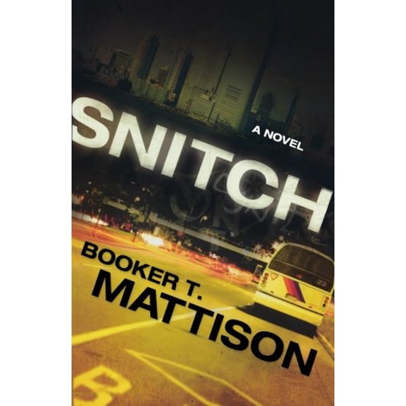 Pre-Owned Snitch: A Novel, 9780800733964, 0800733967, Paperback,