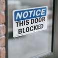 thumbnail image 4 of (2 Pack) This Door Blocked OSHA Notice Sign 10 Inch X 7 Inch Vinyl Label Decal Sticker Weather Resistant, UV Protected for Workplace, Business, and Construction Site, Made in the USA, 4 of 7