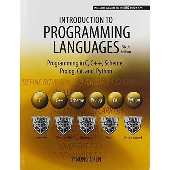 Pre-Owned Introduction to Programming Languages: Programming in C C++ Scheme Prolog C# and Python, 9781792407994, 1792407998, Paperback, 6 edition