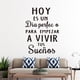 thumbnail image 2 of Adhesivos de pared: «Hoy es el día perfecto para vivir tus sueños», 2 of 4