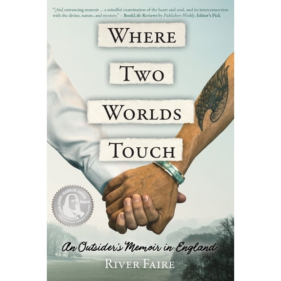 Where Two Worlds Touch: An Outsider's Memoir in England, (Paperback)