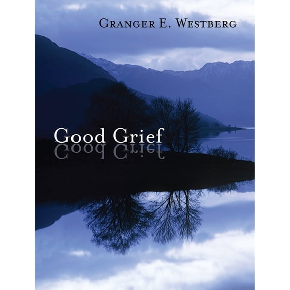 Good Grief, (Paperback)