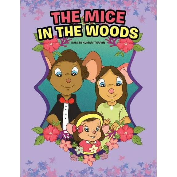 The Mice in the Woods (Paperback)