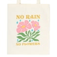 thumbnail image 3 of Something Different No Rain, No Flowers Tote Bag, 3 of 3