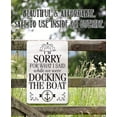 thumbnail image 4 of Metal Sign - Sorry Boat - Durable Metal Sign - Use Indoor/Outdoor - Funny Decor for Cabin, Lake House and Home Under $25 (12" x 18"), 4 of 5