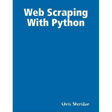 Web Scraping With Python - eBook