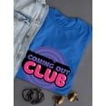 thumbnail image 3 of Coming Out Club Bubblegum Text T-Shirt Women -Smartprints Designs, Female x-Large, 3 of 4