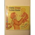 thumbnail image 1 of Pre-Owned Mama Always Comes Home (Hardcover) 0060575050 9780060575052, 1 of 1