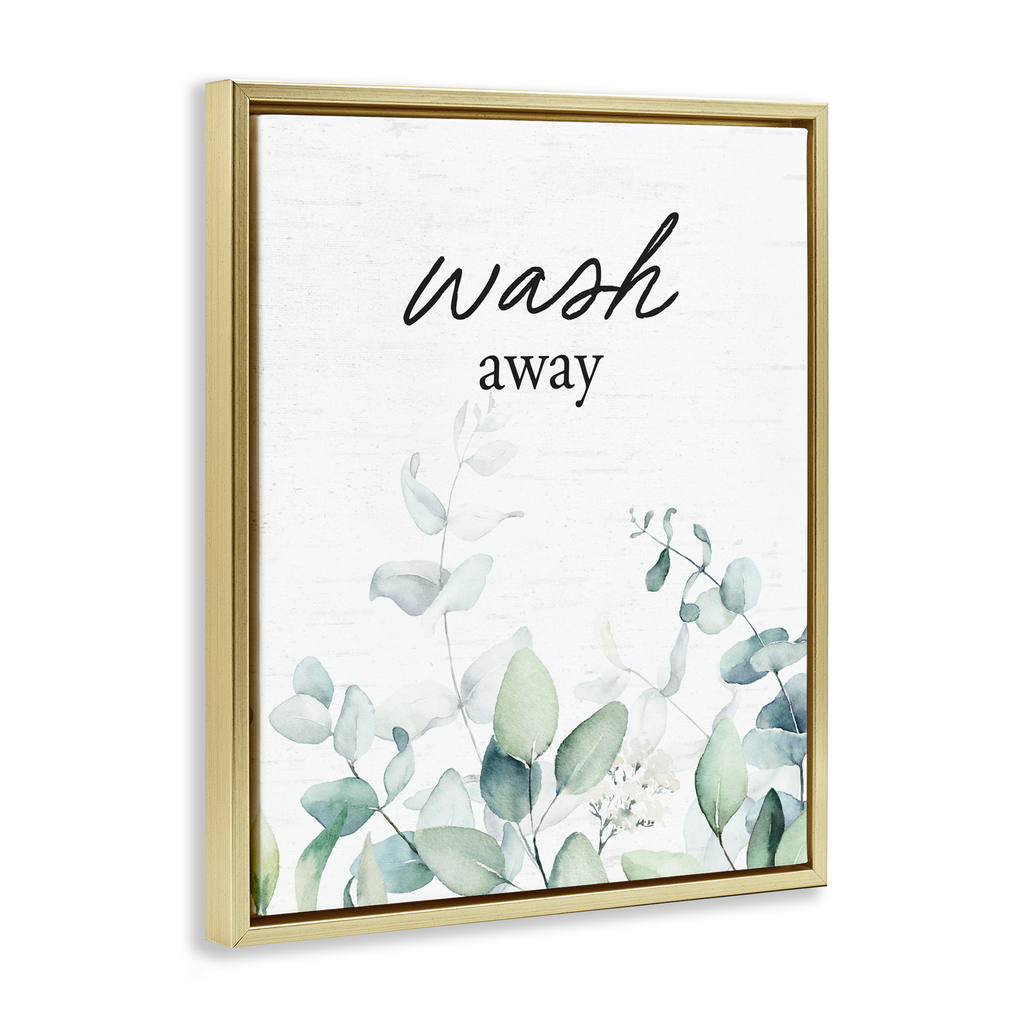Wash Away Eucalyptus Gold Framed Floater Canvas Wall Art, design by Lettered and Lined
