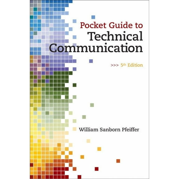 Pocket Guide to Technical Communication, (Paperback)