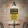 thumbnail image 4 of Slow Down - Speed Camera Ahead Sign Safe Sign, Signs Outdoor, 12 X 8 In, Sign For Home, Business, Driveway Alert, 4 of 6