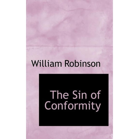 The Sin of Conformity (Paperback)