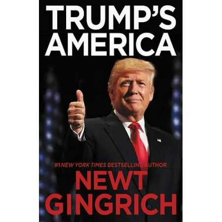 Trump's America : The Truth about Our Nation's Great (The Best Comeback Ever)