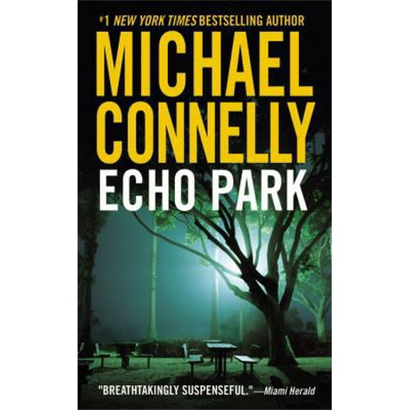 Pre-Owned Echo Park (Paperback) 044661646X 9780446616461
