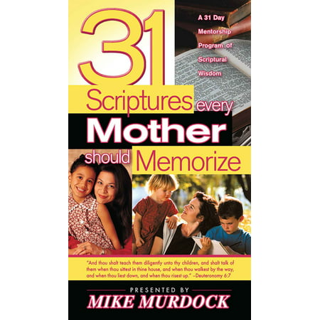 31 Scriptures Every Mother Should Memorize -