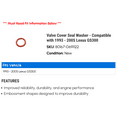 thumbnail image 2 of Valve Cover Seal Washer - Compatible with 1993 - 2005 GS300 1994 1995 1996 1997 1998 1999 2000 2001 2002 2003 2004, 2 of 2