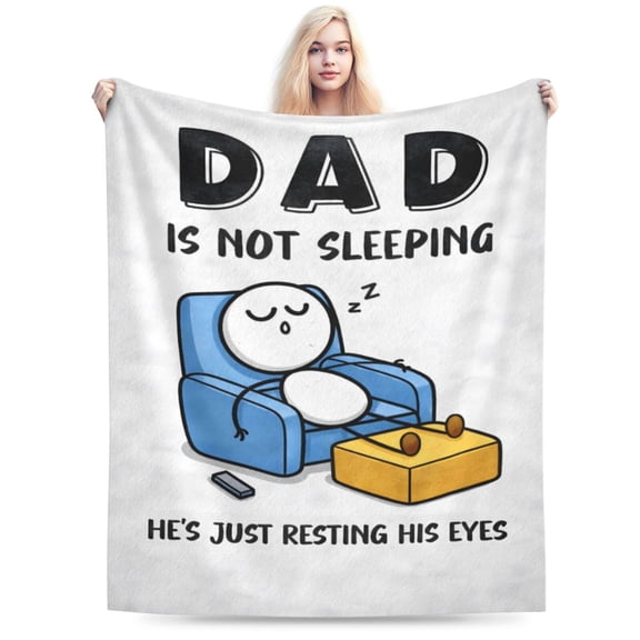 Funny Birthday Gifts for Dad Husband, Dad is Not Sleeping Blanket, Dads Gifts from Daughter Son, Super Soft Throws Blanket for C 50x40