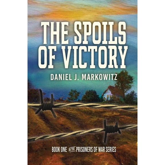 Prisoners of War The Spoils of Victory, Book 1, (Paperback)